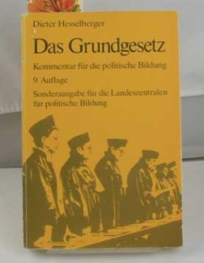 Das Grundgesetz ; Kommentar für die politische Bildung Books
