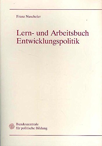 Lern- und Arbeitsbuch Entwicklungspolitik Politics & History