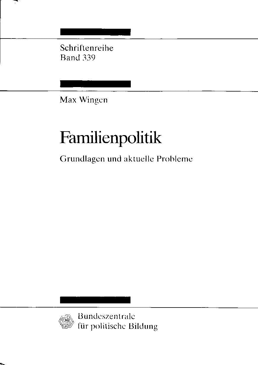 Familienpolitik. (Grundlagen und aktuelle Probleme) Politics & History