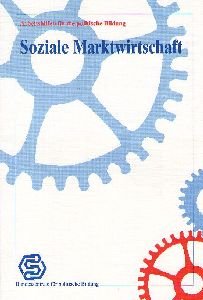 Soziale Marktwirtschaft. Arbeitshilfen für die politische Bildung. Books