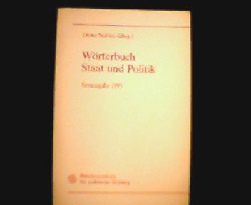 Wörterbuch Staat und Politik Neuausgabe Books