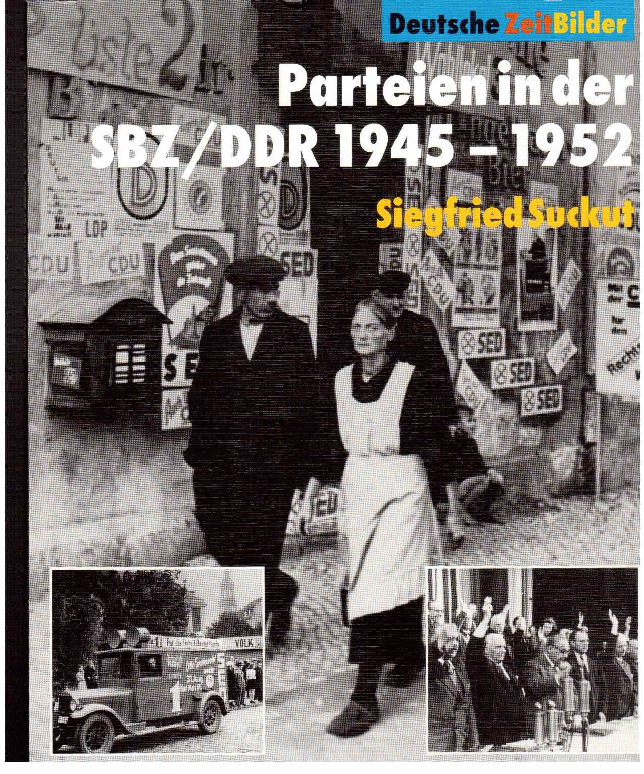 Parteien in der SBZ/DDR 1945-1952 book