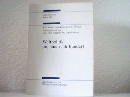 Weltpolitik im Neuen Jahrhundert Books