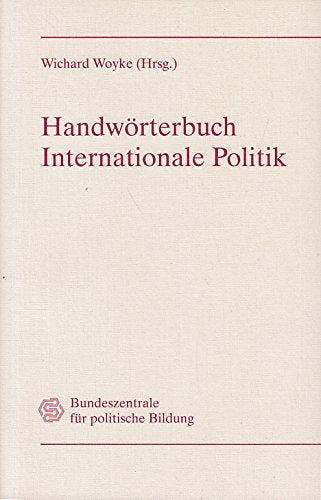 Handwörterbuch internationale Politik Reference Books