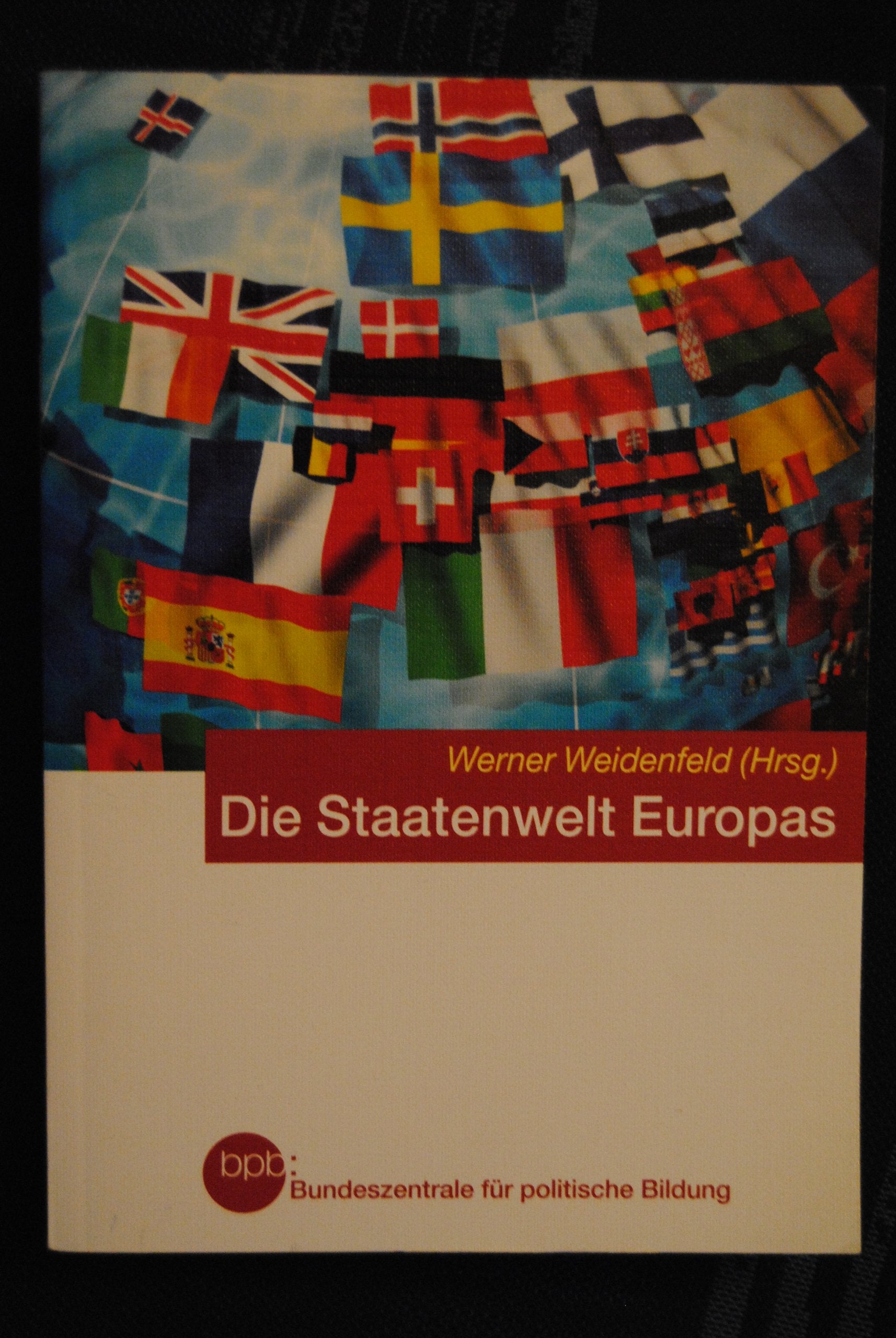Schriftenreihe, Band 443: Die Staatenwelt Europas Books