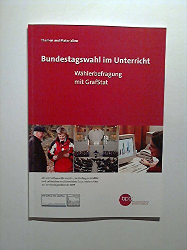 Bundestagswahl im Unterricht - Wählerberagung mit GrafStat Books