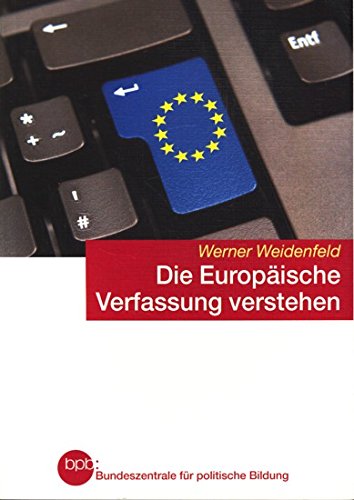 Die Europäische Verfassung verstehen Books