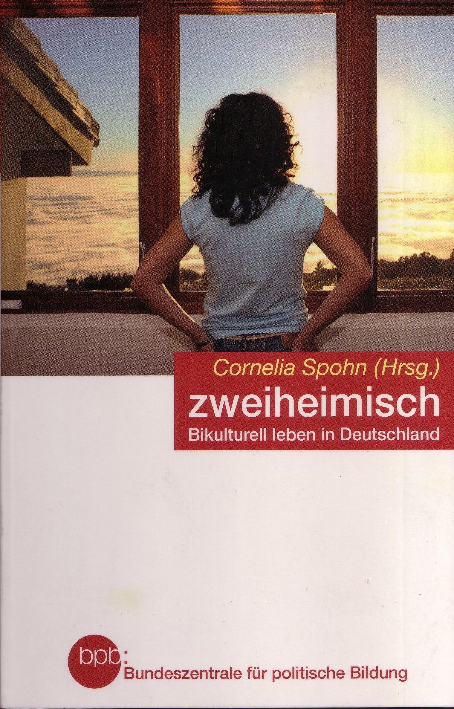 Product Image: Zweiheimisch: Bikulturell leben in Deutschland