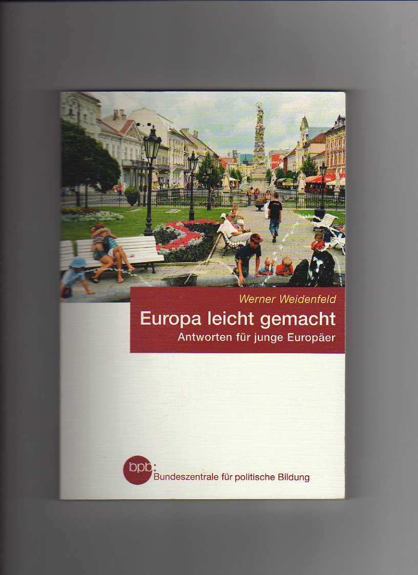 Europa leicht gemacht. Antworten für junge Europäer. Books