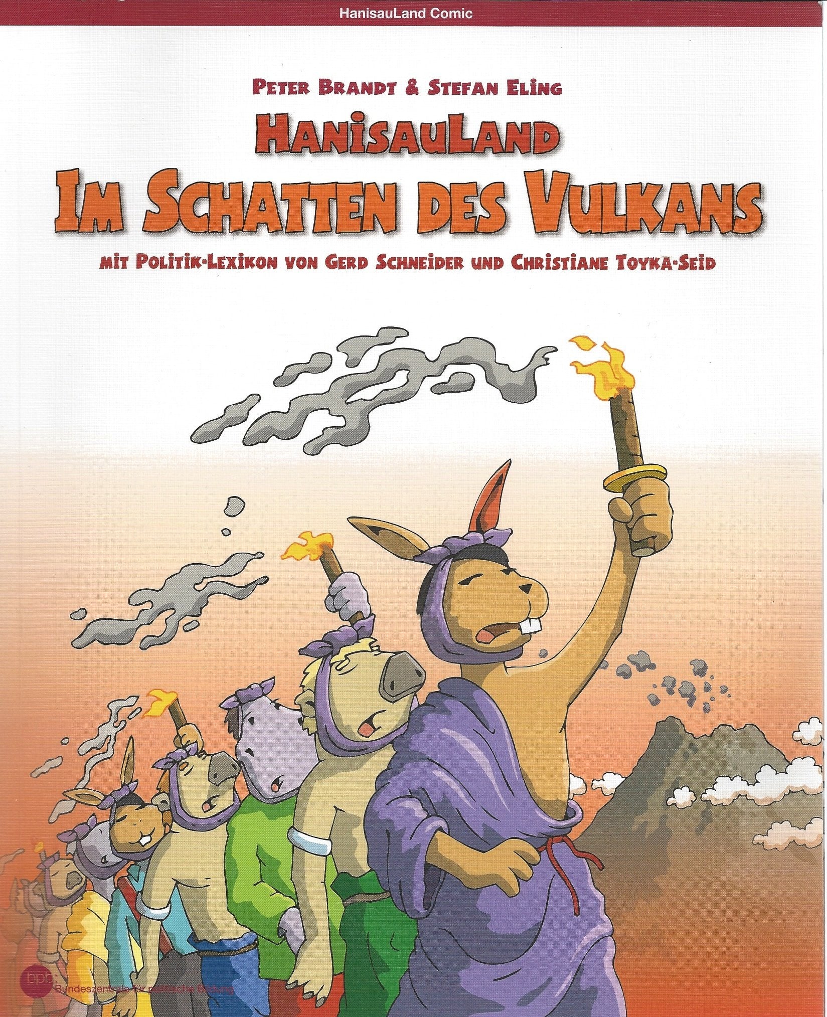 Hanisauland-Im Schatten des Vulkans Politics & History