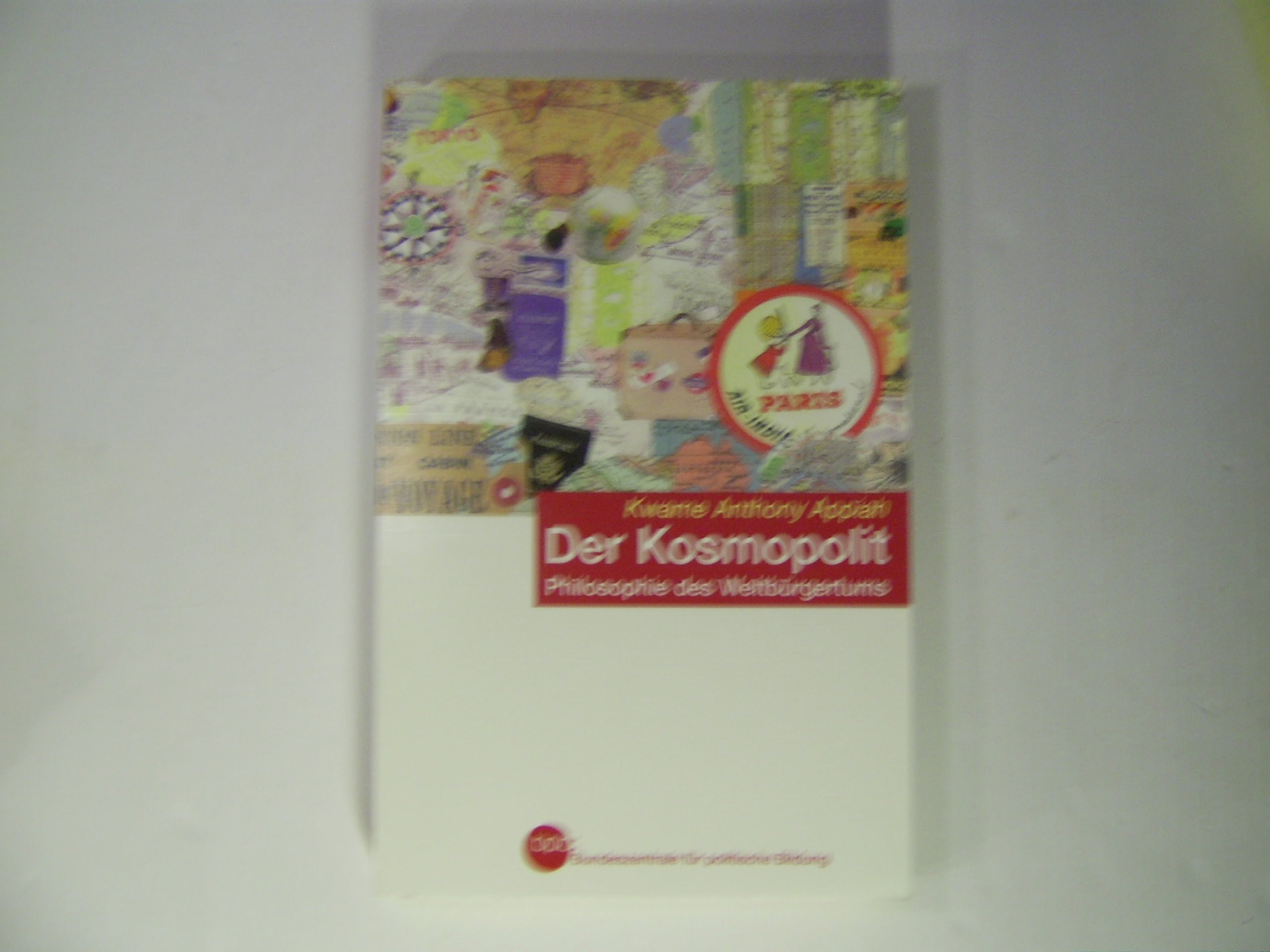 Der Kosmopolit. Philosophie des Weltbürgertums Books