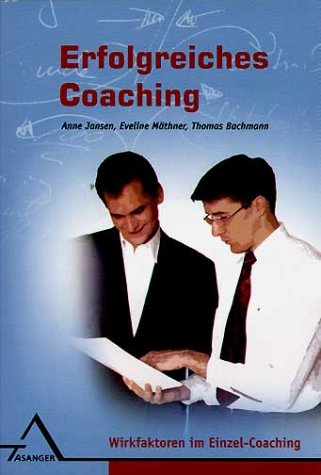 Erfolgreiches Coaching Business, Finance & Career