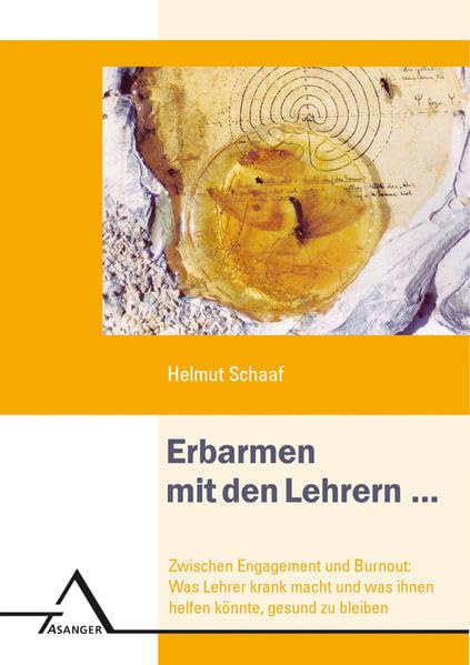 Erbarmen mit den Lehrern: Zwischen Engagement und Burnout: Was Lehrer krank macht und was ihnen helfen könnte, gesund zu bleiben Parents & Children
