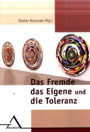 Das Fremde, das Eigene und die Toleranz Law