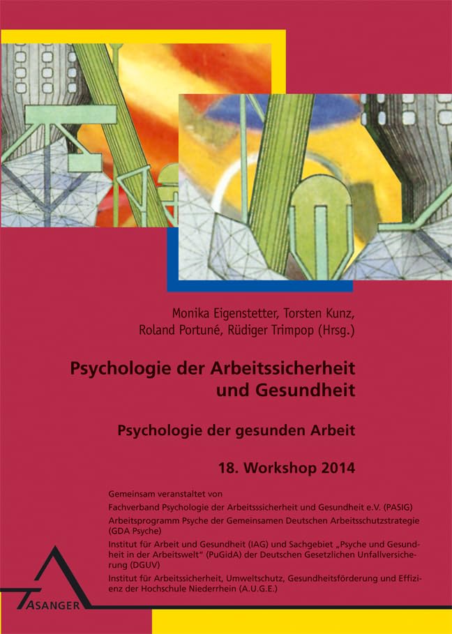 Psychologie der Arbeitssicherheit und Gesundheit Psychology