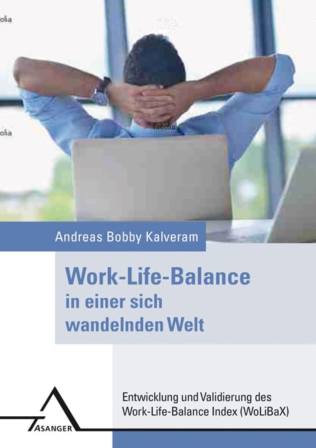 Work-Life-Balance in einer sich wandelnden Welt Business, Finance & Career