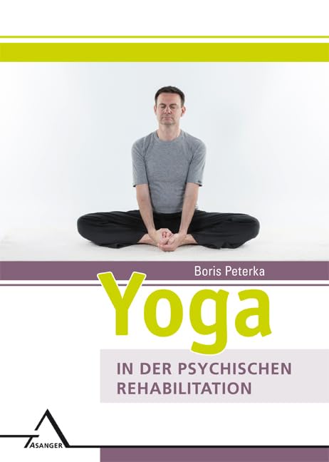 Yoga in der psychischen Rehabilitation Medicine