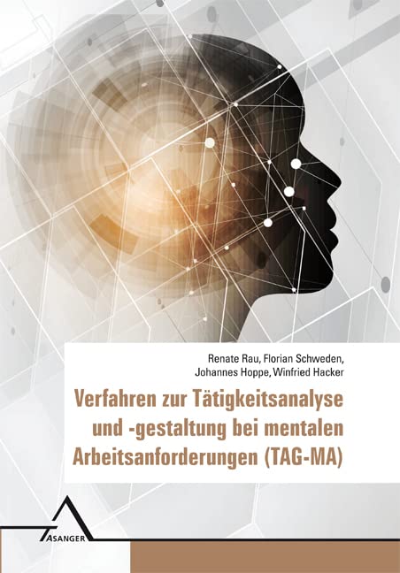 Verfahren zur Tätigkeitsanalyse und -gestaltung bei mentalen Arbeitsanforderungen (TAG-MA) book