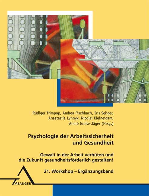 Psychologie der Arbeitssicherheit und Gesundheit Business, Finance & Career
