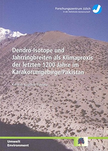 Dendro-Isotope und Jahrringbreiten als Klimaproxis der letzten 1200 Jahre im Karakorumgebirge /Pakistan Books