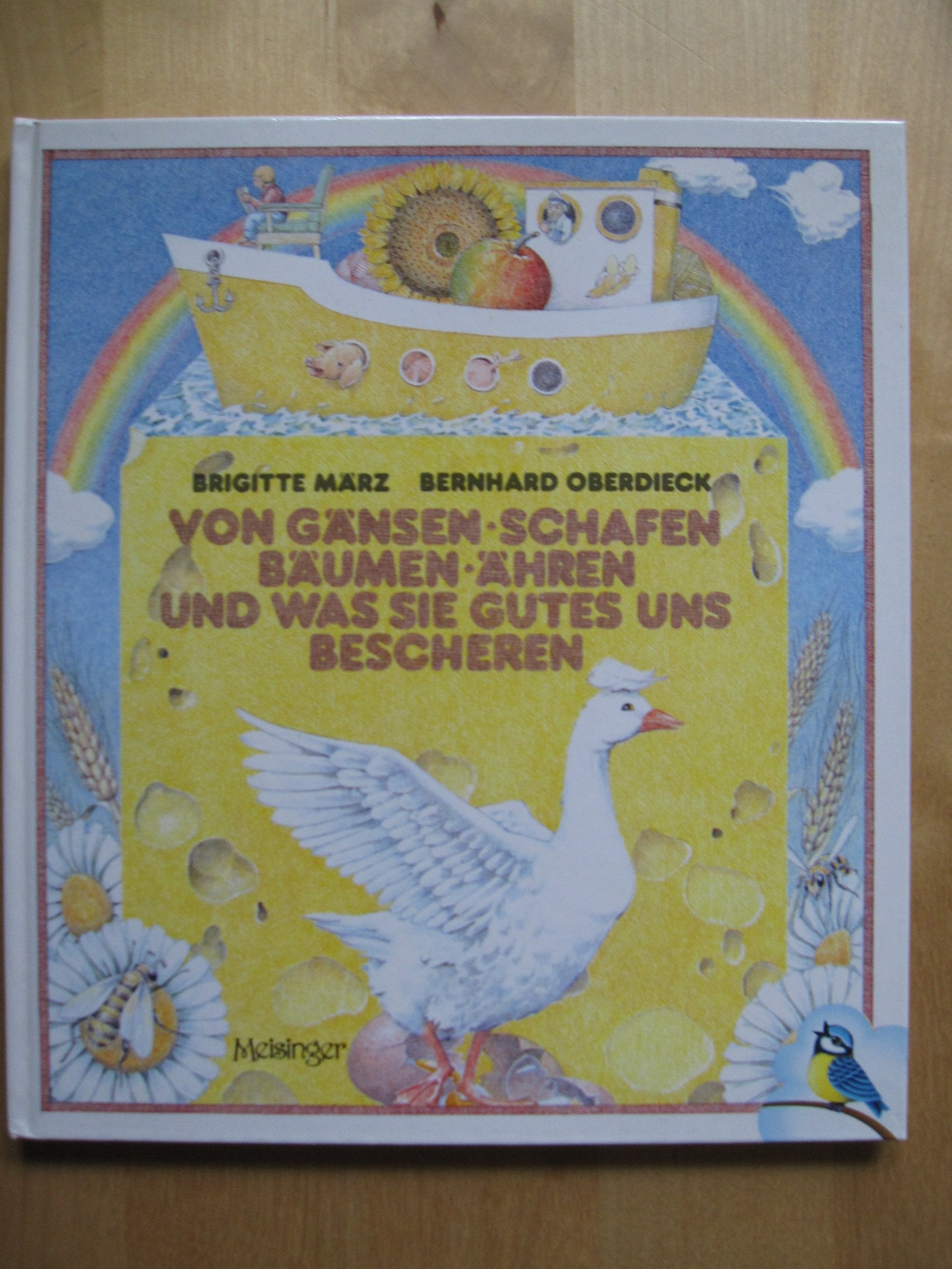 Von Gänsen, Schafen, Bäumen, Ähren und was sie Gutes uns bescheren Books
