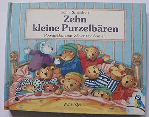 Zehn kleine Purzelbären: Pop-up-Buch zum Zählen und Spielen - Richardson, John book