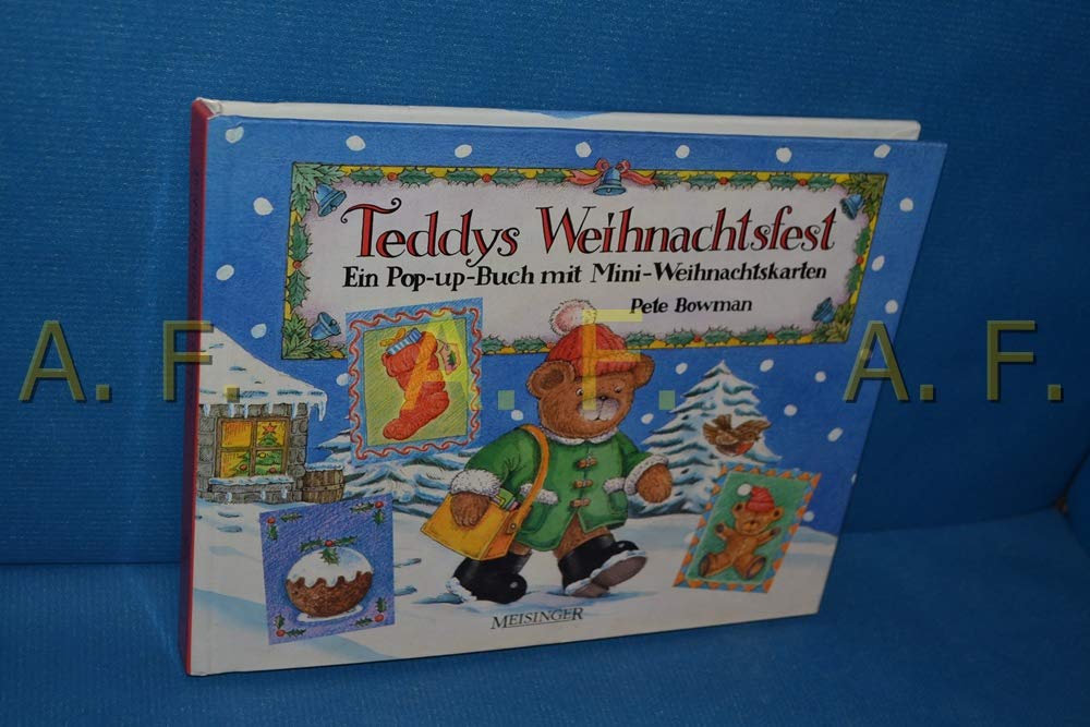 Teddys Weihnachtsfest. Ein Pop- Up Buch mit Mini- Weihnachtskarten Books