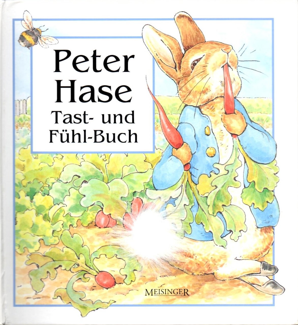 Peter Hase Tast-Buch und Fühl-Buch Children's books