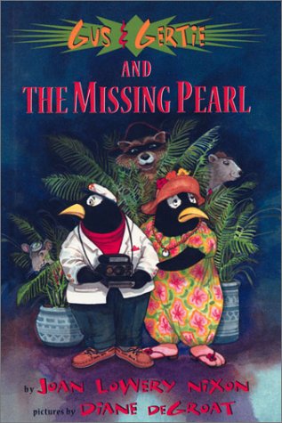 Gus & Gertie & the Missing Pearl LE Books