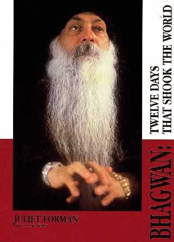 Bhagwan: Twelve Days That Shook the World Memories
