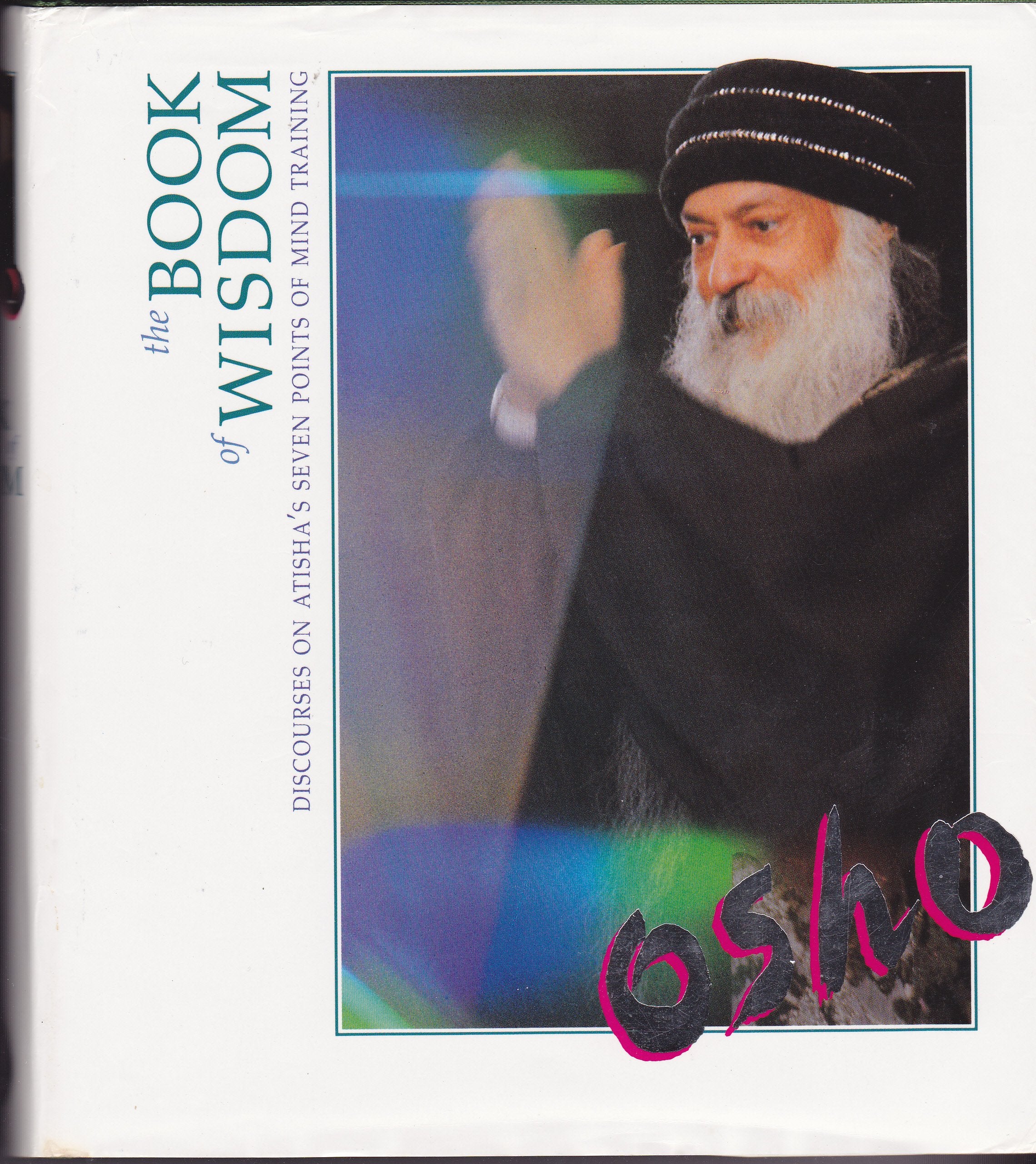 The Book of Wisdom: Discourses on Atisha's Seven Points of Mind Training Books