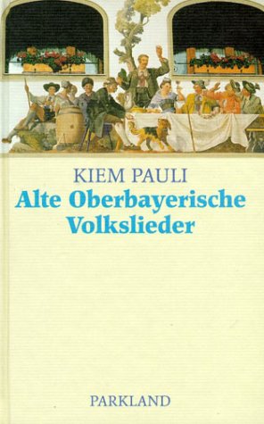 Alte oberbayrische Volkslieder Arts & Music Books