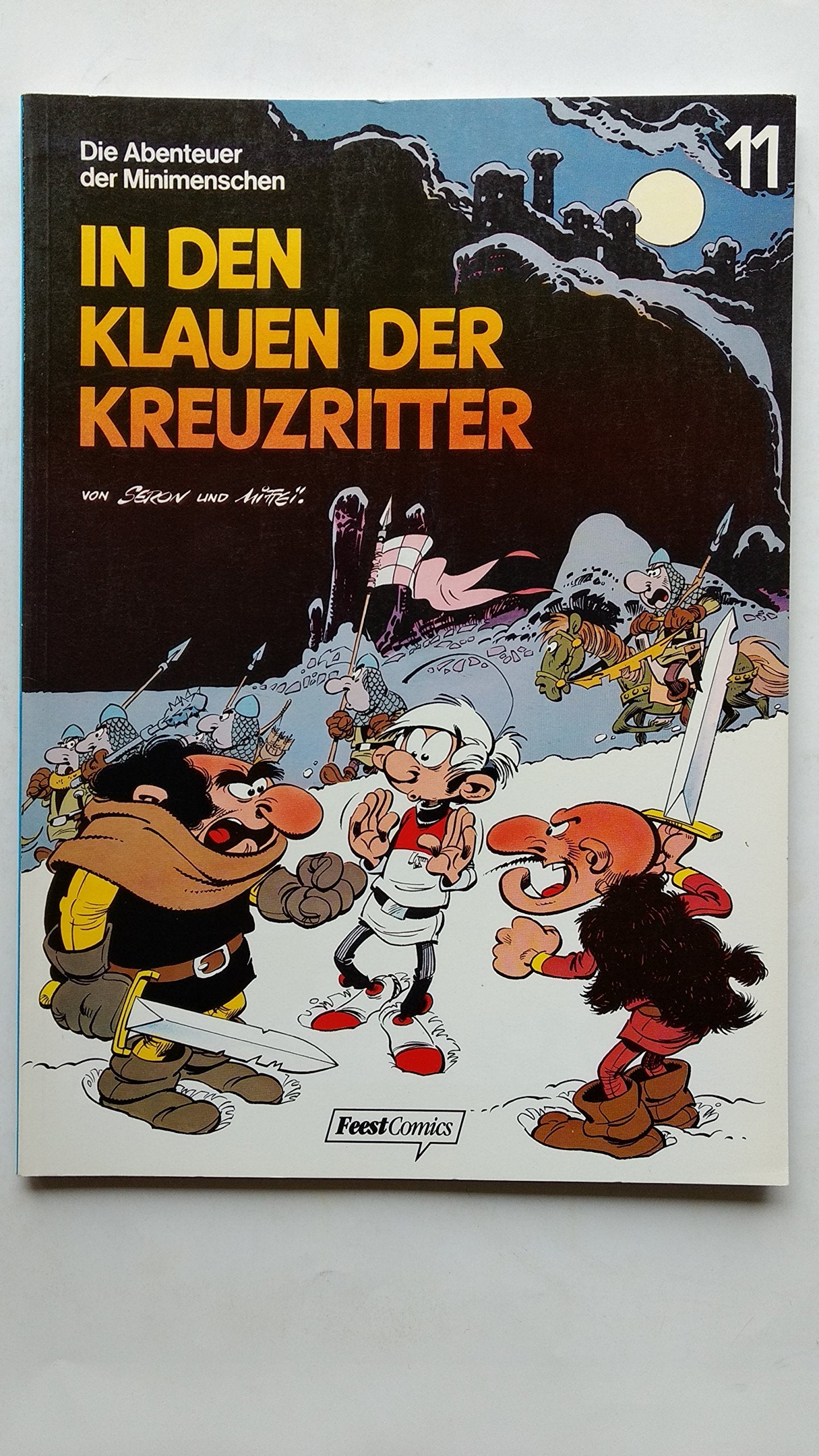 Die Abenteuer der Minimenschen, Bd. 11: In den Klauen der Kreuzritter Books