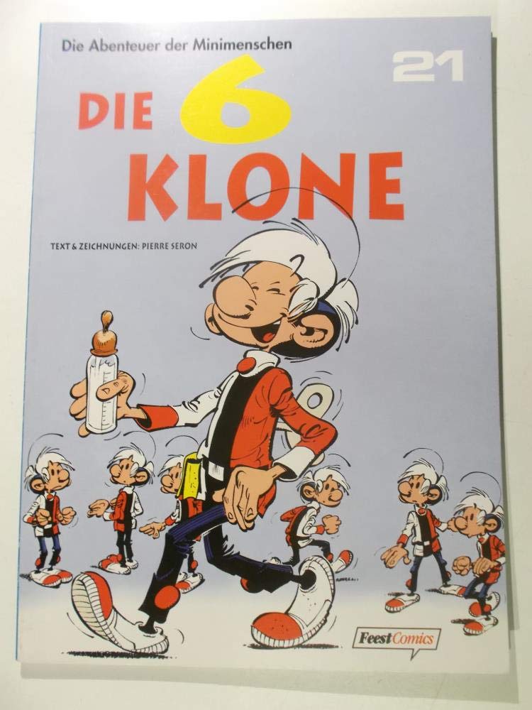 Abenteuer der Minimenschen Bd. 21: Die sechs Klone Books