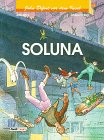 John Difool vor dem Incal, Bd.12, Soluna Manga