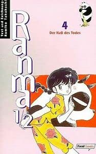 Ranma 1/2 Bd. 04. Der Kuß des Todes. Manga