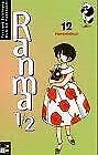 Ranma 1/2 Bd. 12. Narrenfreiheit Manga
