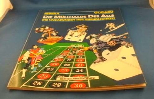 Die Vagabunden der Unendlichkeit, Band 16: Die Müllhalde des Alls Books