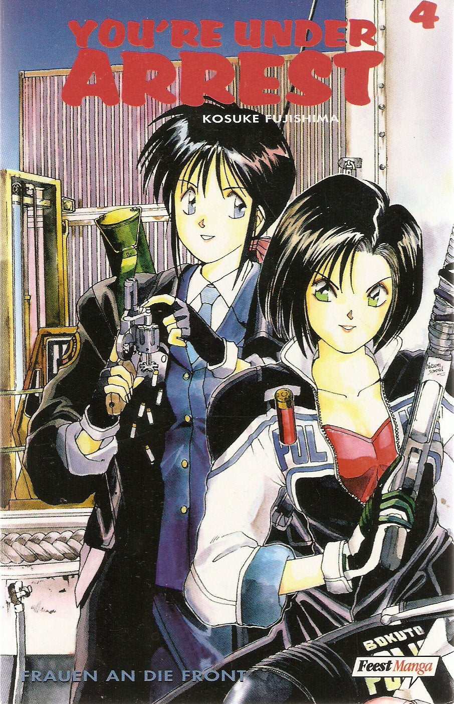 You're under Arrest 4 - Frauen an die Front Manga