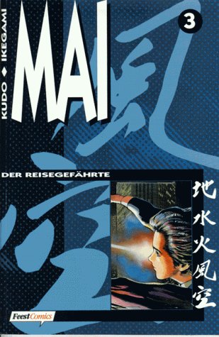 Mai, Bd.3, Der Reisegefährte Fantasy & Sci-Fi