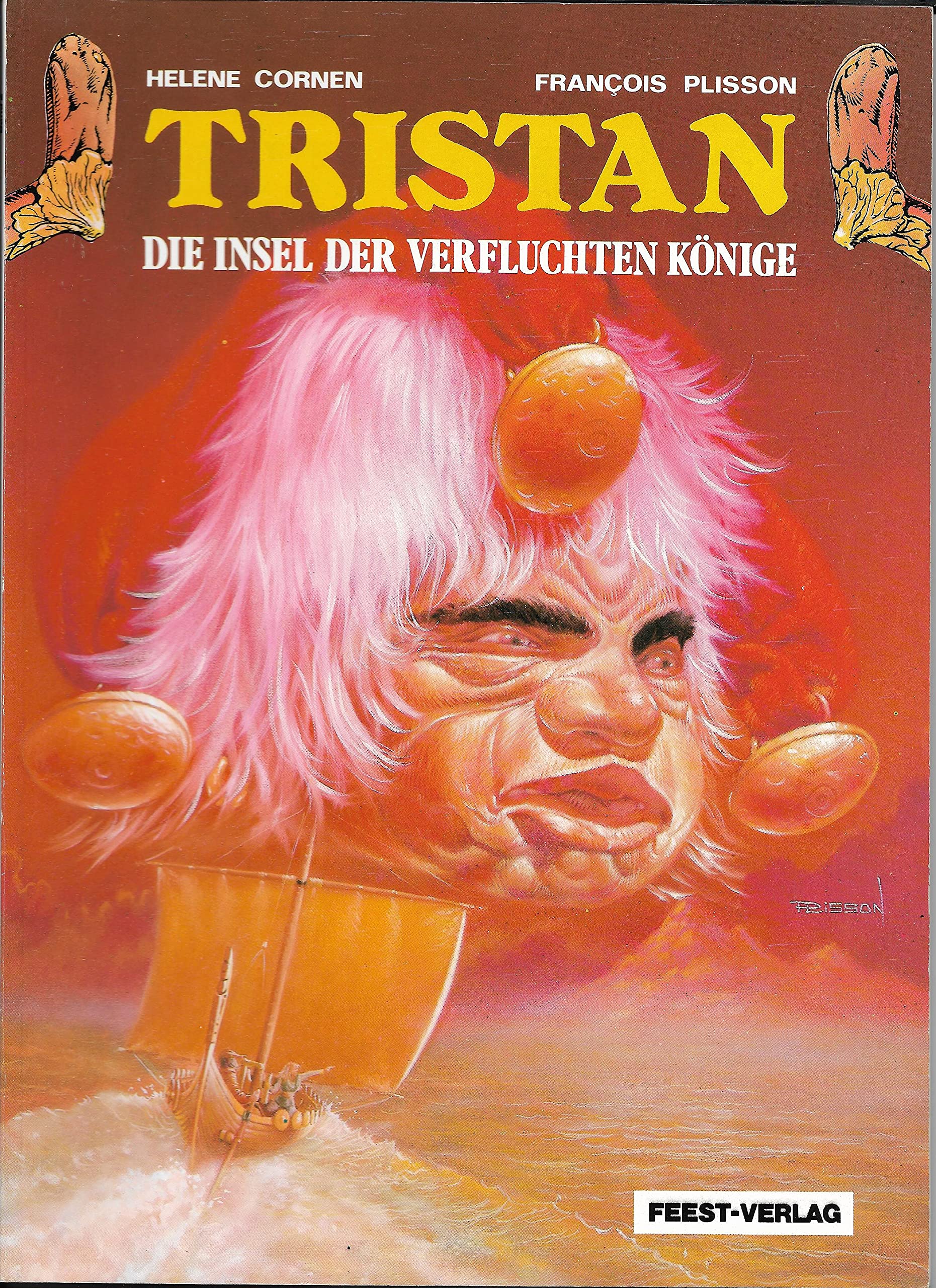Tristan. Band 2, Die Insel der verfluchten Könige Books