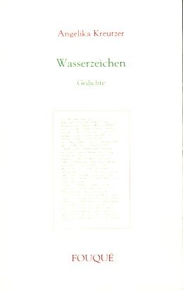 Wasserzeichen: Gedichte (Fouqué Literaturverlag) Books