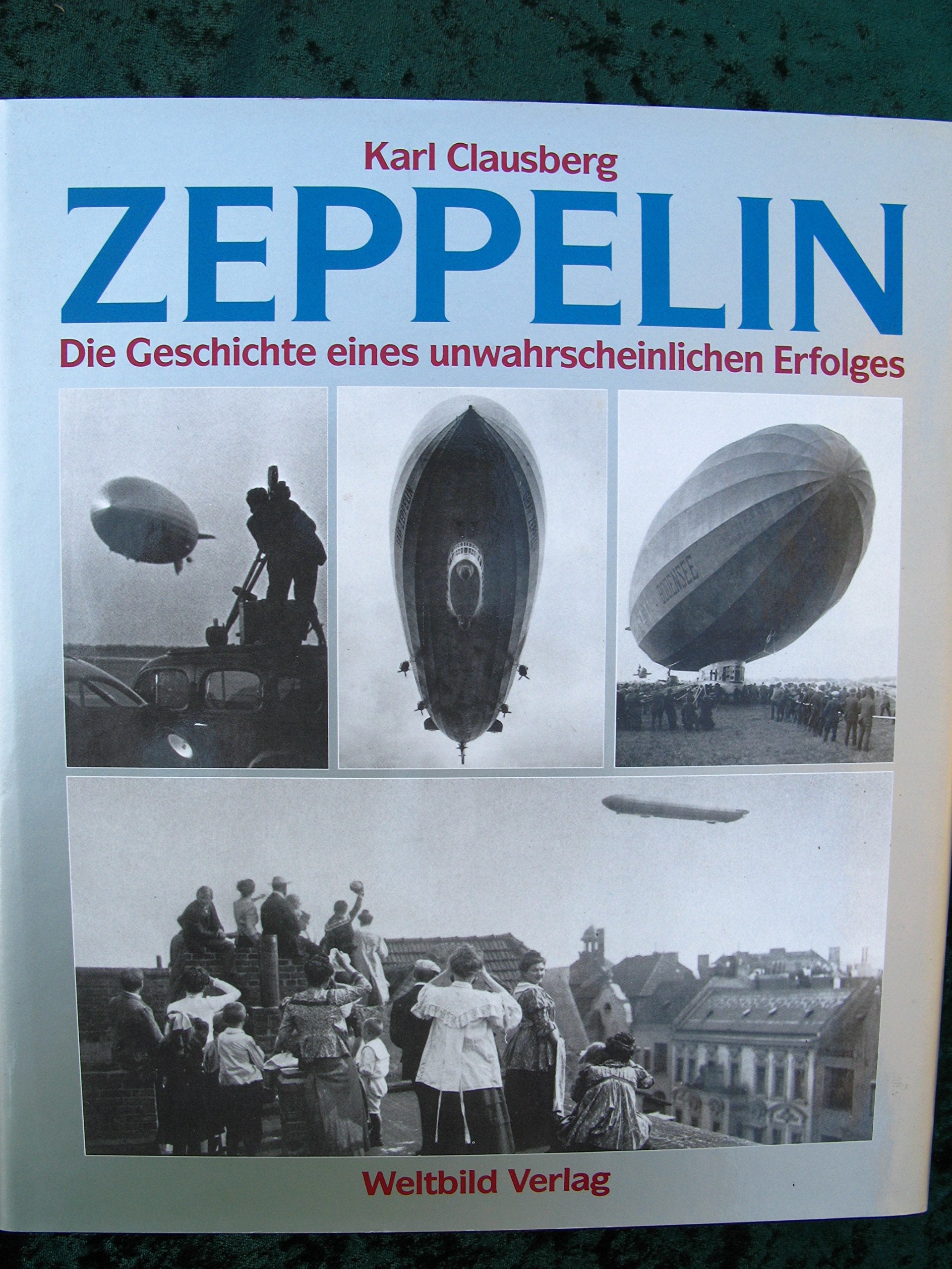 Zeppelin. Die Geschichte eines unwahrscheinlichen Erfolges Architecture