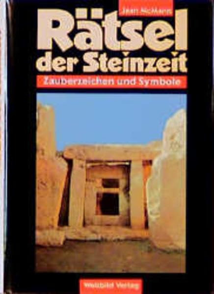Rätsel der Steinzeit. Zauberzeichen und Symbole Politics & History