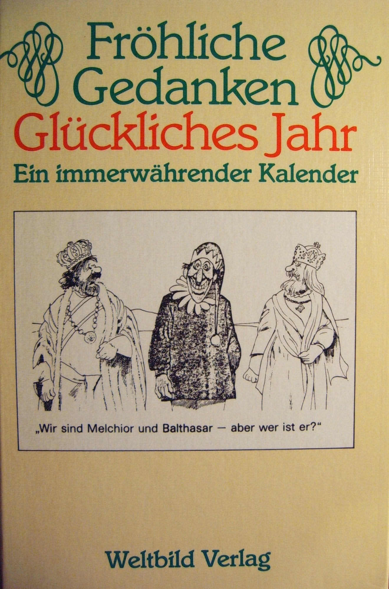 Fröhliche Gedanken - glückliches Jahr book
