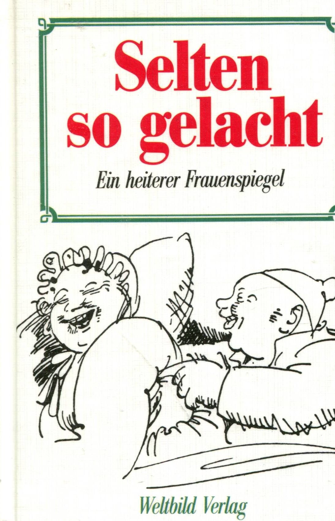 Selten so gelacht Books