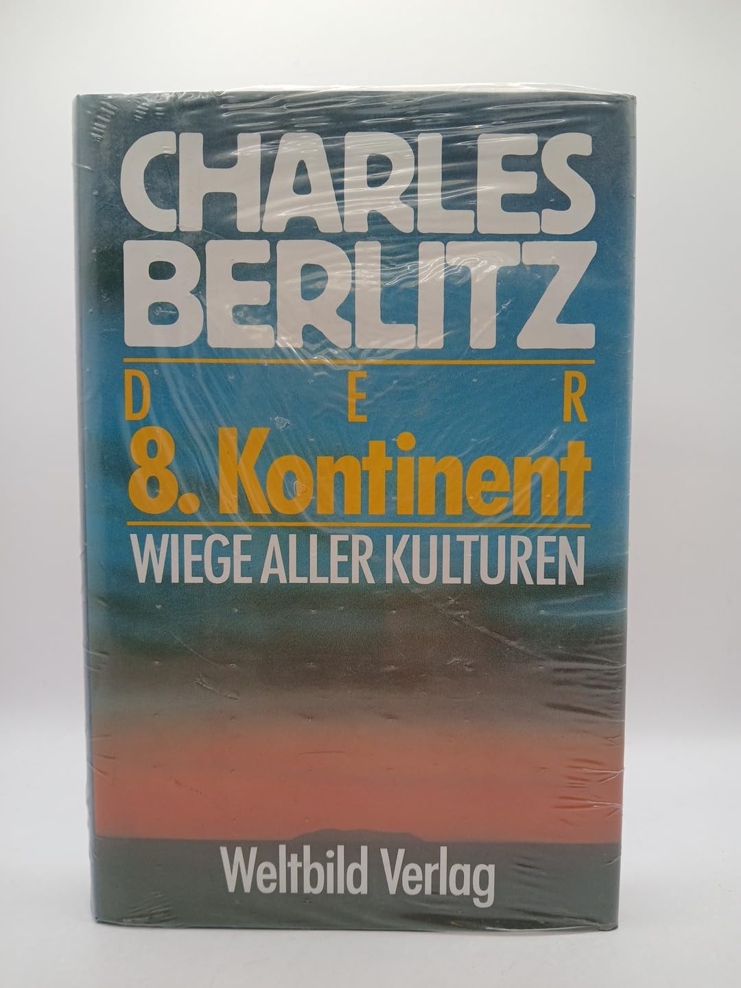 Der achte Kontinent. Wiege aller Kulturen book