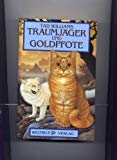 Traumjäger und Goldpfote Contemporary literature