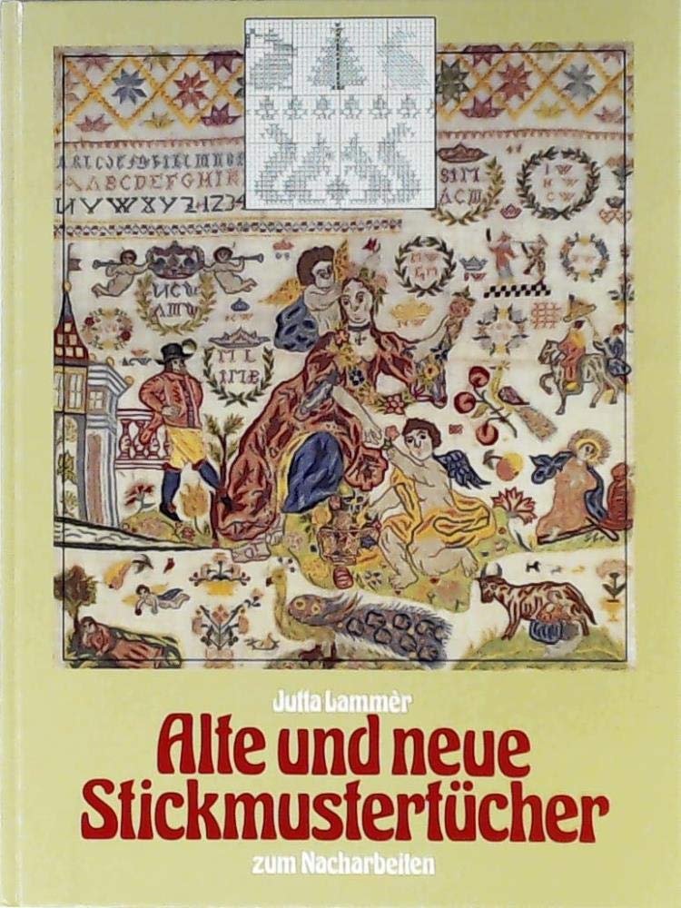 alte und neue Stickmustertücher zum Nacharbeiten Books