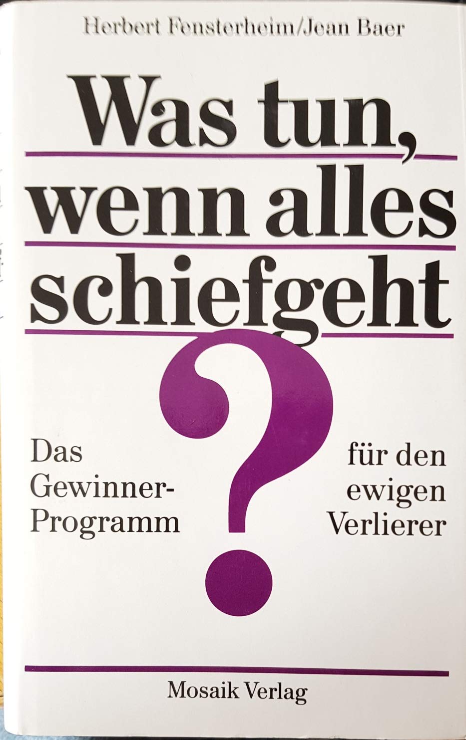 Was tun, wenn alles schiefgeht? Social Sciences